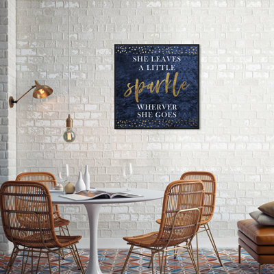 " Empowered Women Leave Some Sparkle "