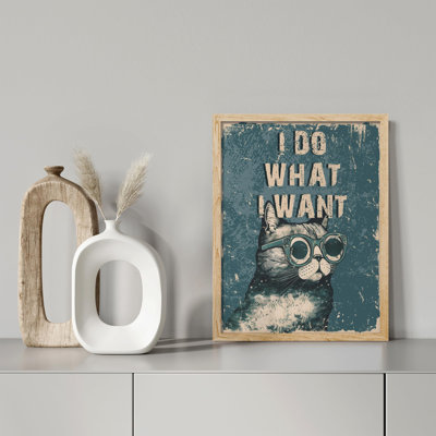 «I Do What I Want Cat» sur papier