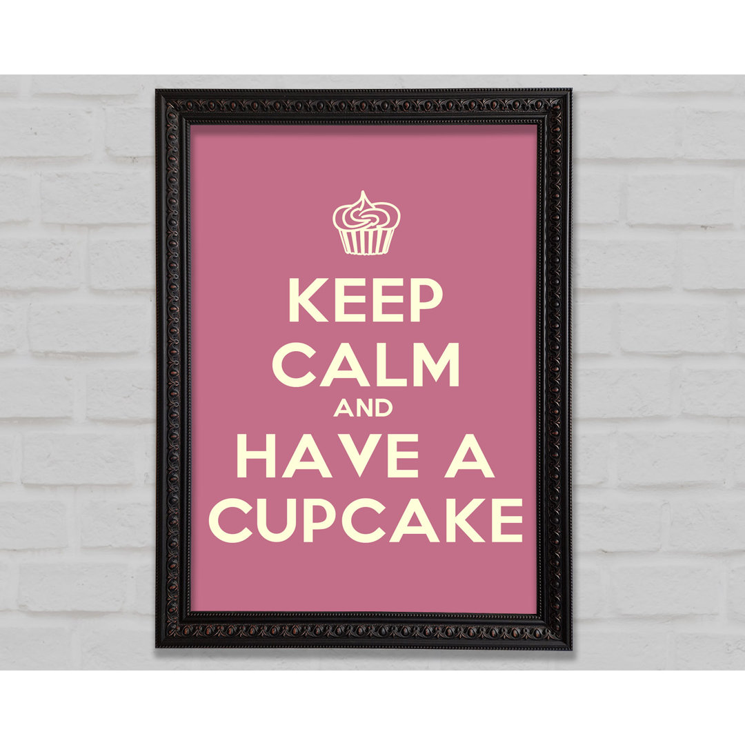 Kitchen Quote Keep Calm Cupcake Pink - Einzelbildrahmen Kunstdrucke