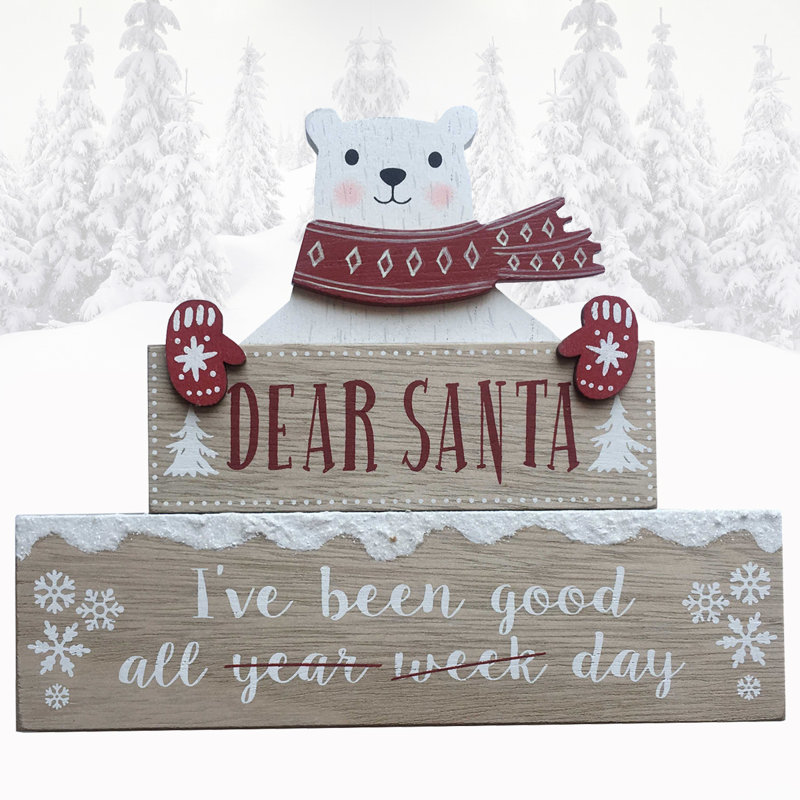 Polar Bear Dear Santa Wooden Standing Plaque