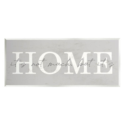 Not Not But But It's Home Sign par Lil 'Rue - impression sans cadre sur panneau de fibres à densité moyenne