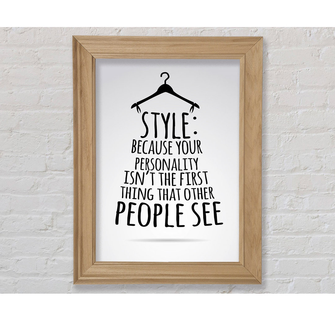 Style Because Your Personality - Single Picture Frame Typography