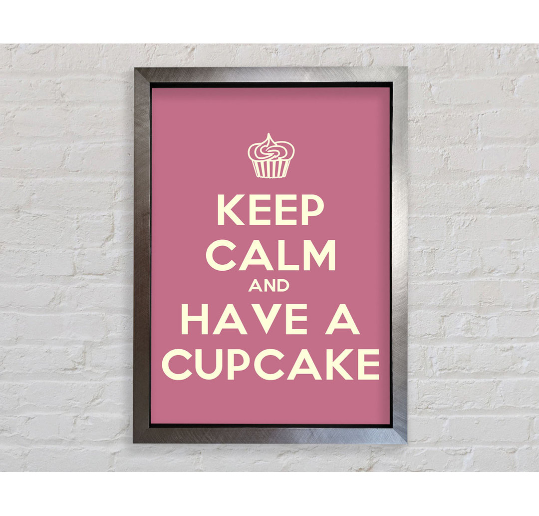 Kitchen Quote Keep Calm Cupcake Pink - Einzelbildrahmen Kunstdrucke