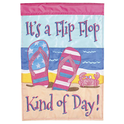 Drapeau Flip Flop Kind of Day 13 x 18