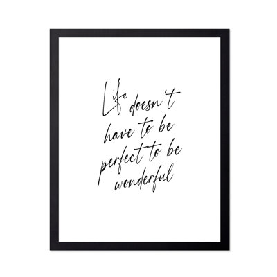 Life Doesn't Have to be Perfect