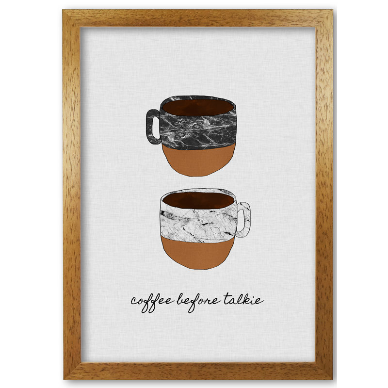 Coffee Before Talkie - Print, Honey Oak Frame, 30 cm H x 21 cm W x 5 cm D