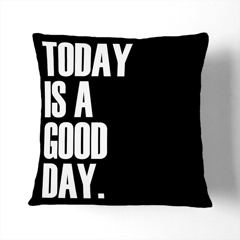 Today Is a Good Day Scatter Cushion, Stone, 55cm H x 55cm W x 20cm D