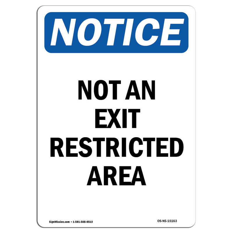 Not an Exit Restricted Area Sign