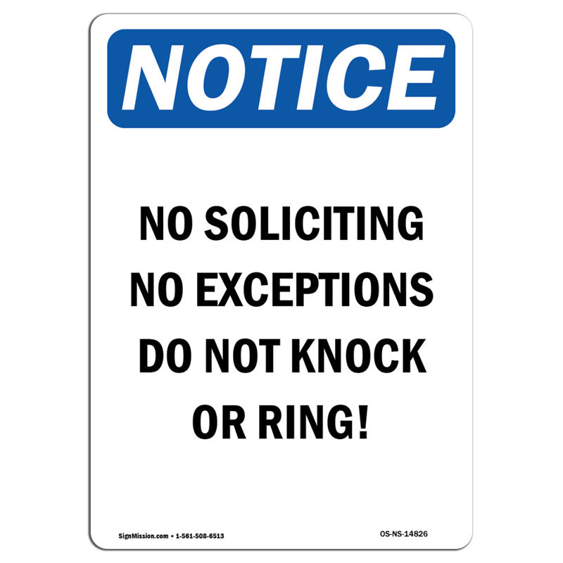 No Soliciting No Exceptions Do Sign