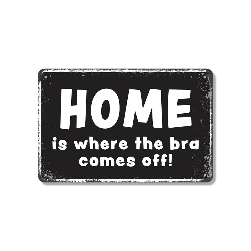 Home Is Where The Bra Comes Off (paquet de 2) enseigne en aluminium 7 po x 10 po