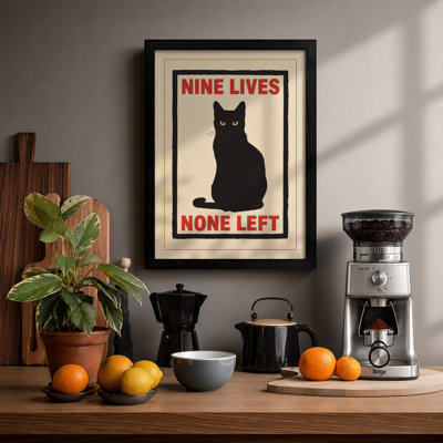 Nine Lives None Left Typography - Framed Print