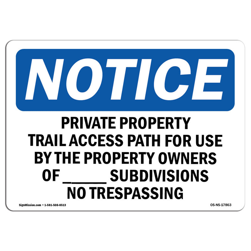 Private Property Trail Access Path for Use Sign