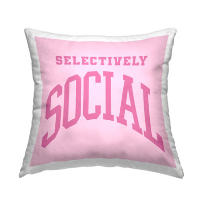 Coussin décoratif Select Select Social Pink Saying par House of Lulu