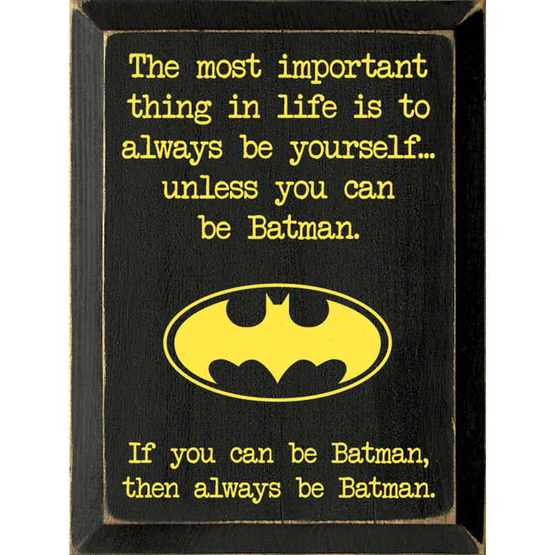 Décoration murale « batman is is to be »