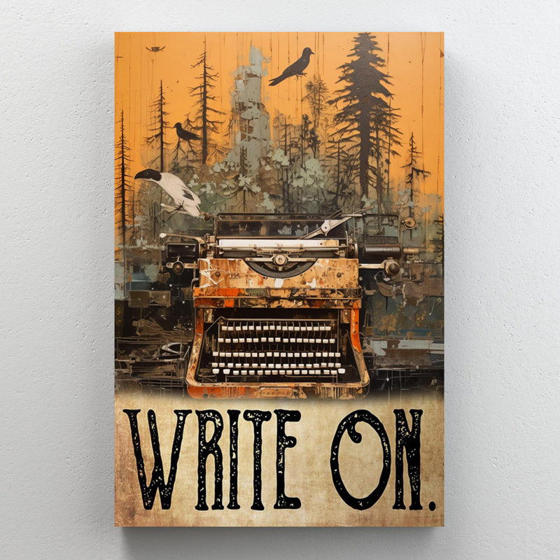 " Writer Write On 1 ", 36" H x 24" W x 1.25" D