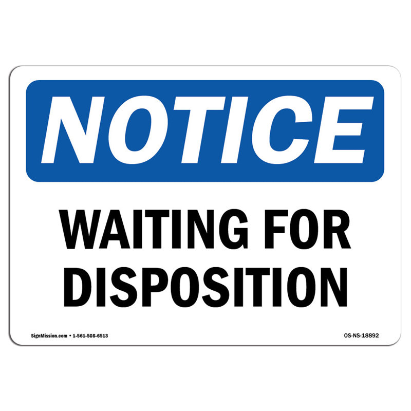Panneau Osha en attente de disposition, H 18 po x l 24 po x P 0,1 po