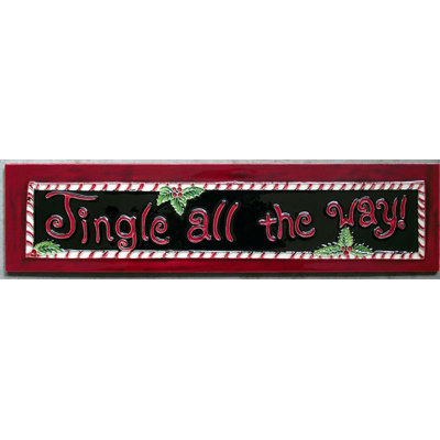Jingle All the Way Tile Wall Sign 4x16" Art Tile