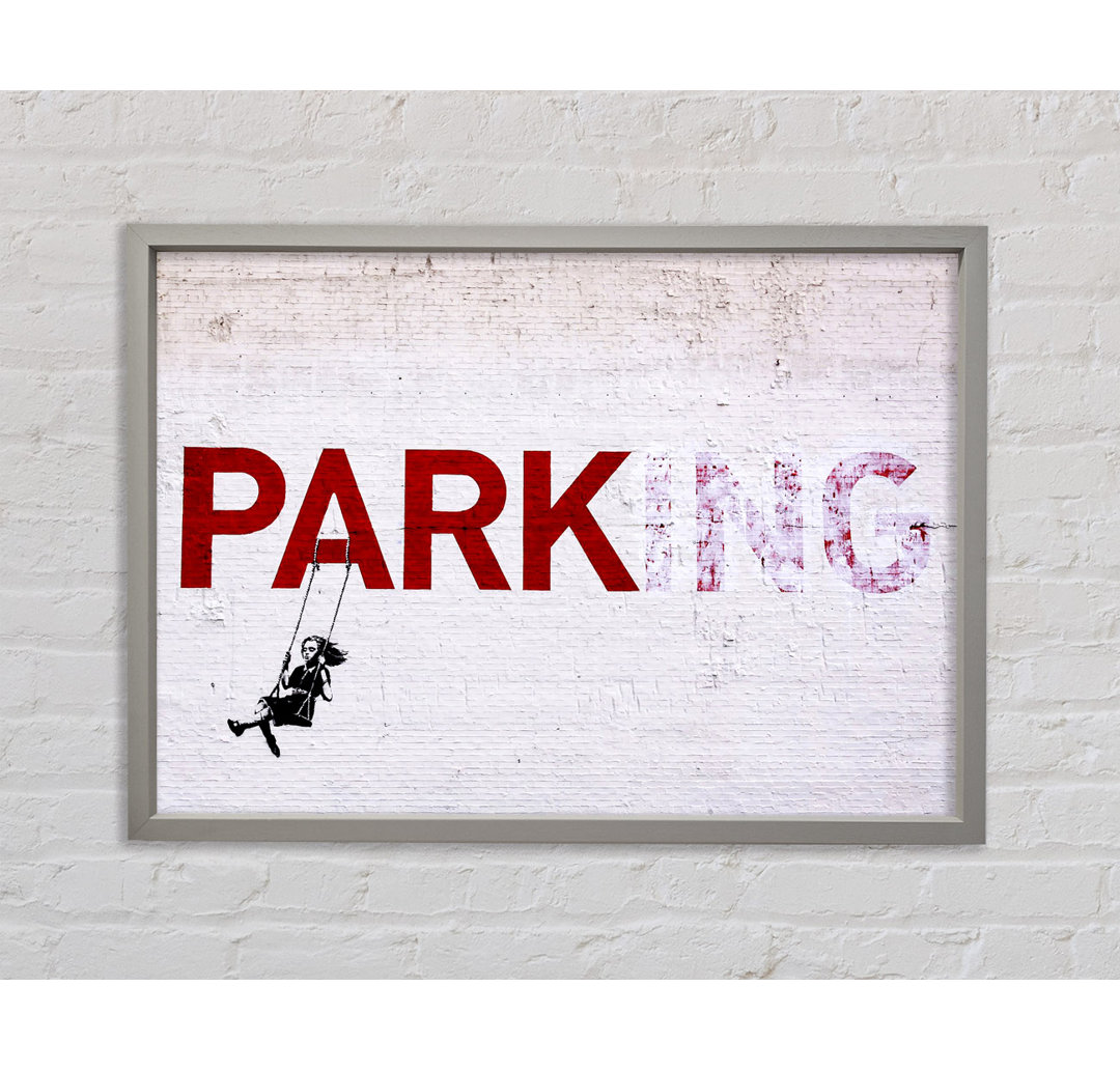 Park Or Parking - Einzelne Bilderrahmen Kunstdrucke auf Leinwand