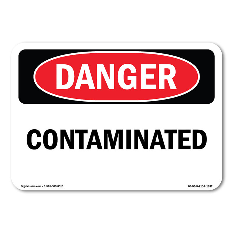 Contaminated Plastic Sign 10" X 7"