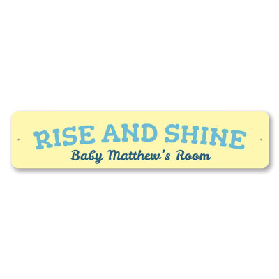 Enseigne en aluminium Rise And Shine