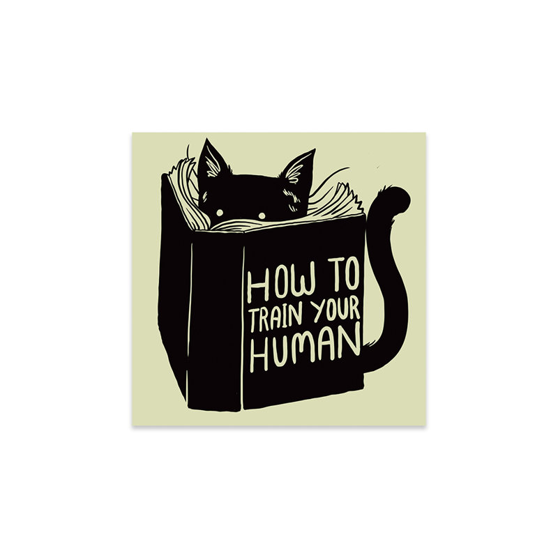 How To Train Your Human Print On Acrylic Glass