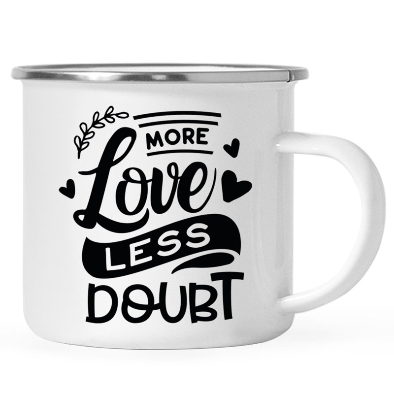 Tasse de camping «More Love Less Doubut»