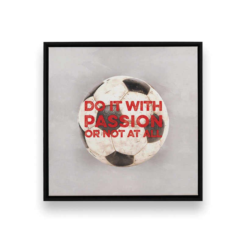 «Do It with Passion» par Masey St. Studios, reproduction d'art, L 36 x H 36, Noir, Toile avec cadre