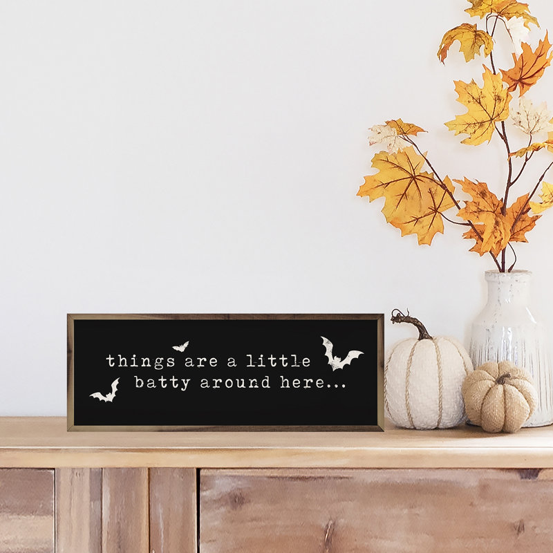 Things Are A Little Batty - noir, L 24 po x H 8 po, Noir / blanc