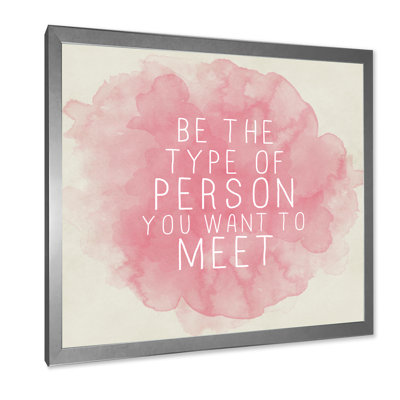 «Be the personne que vous voulez rencontrer» - Art textuel sur toile