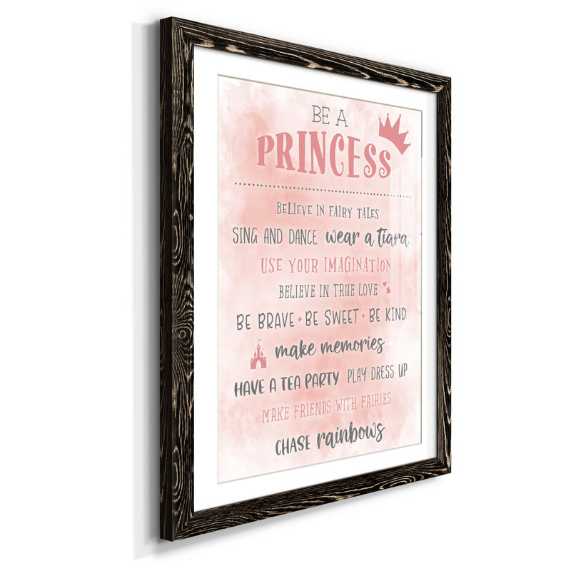 Be a Princess - Reproduction d'art textuel sur papier encadré, H 44 po x l 31 po x P 1 po, Noir