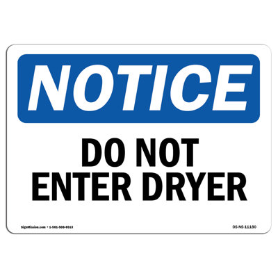 Do Not Enter Dryer Sign