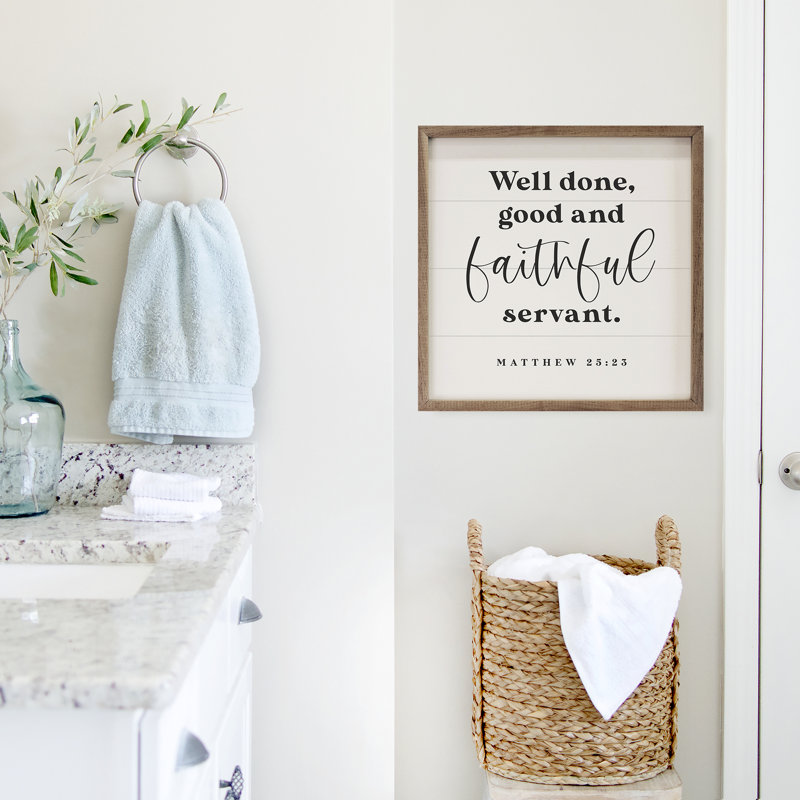Faithful Servant Matthew 25 23 White, 12" W x 12" H