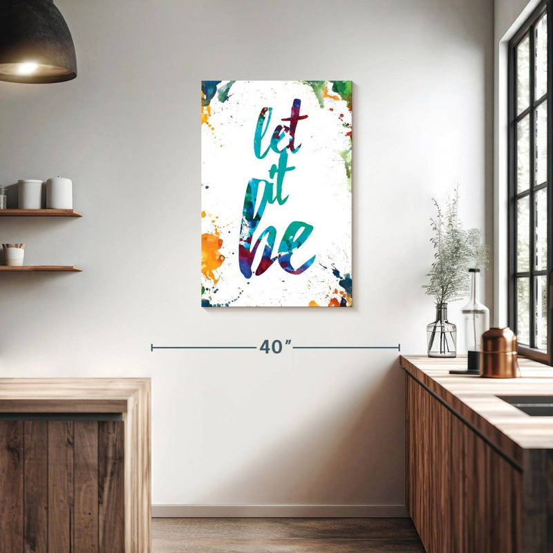 Tergel Splattered Let It Be, 36" H x 24" W