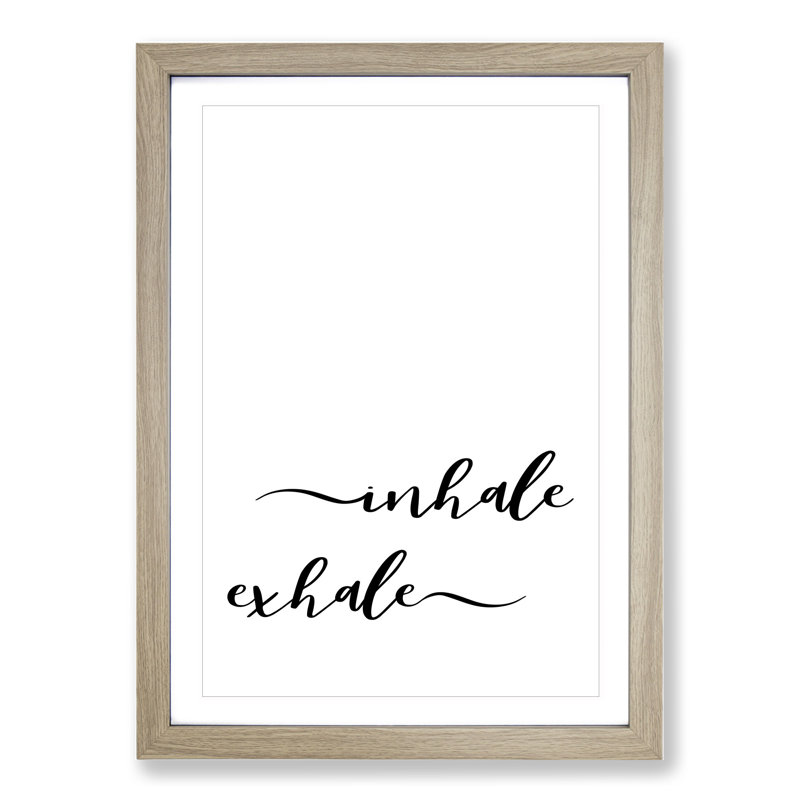 Inhale Exhale - Picture Frame Typography, 65cm H x 48cm W x 2cm D, Oak