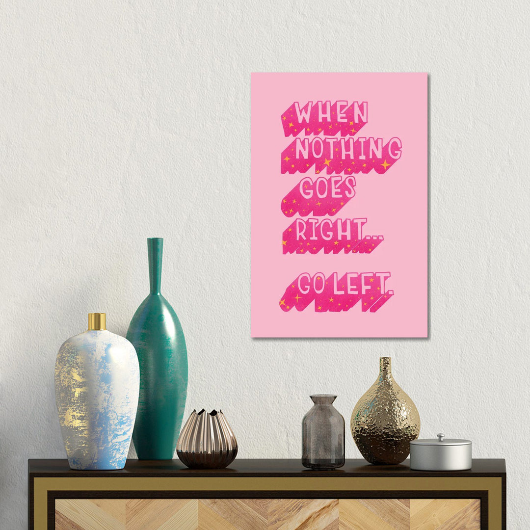 When Nothing Goes Right by Show Me Mars - Gallery-Wrapped Canvas Giclée on Canvas