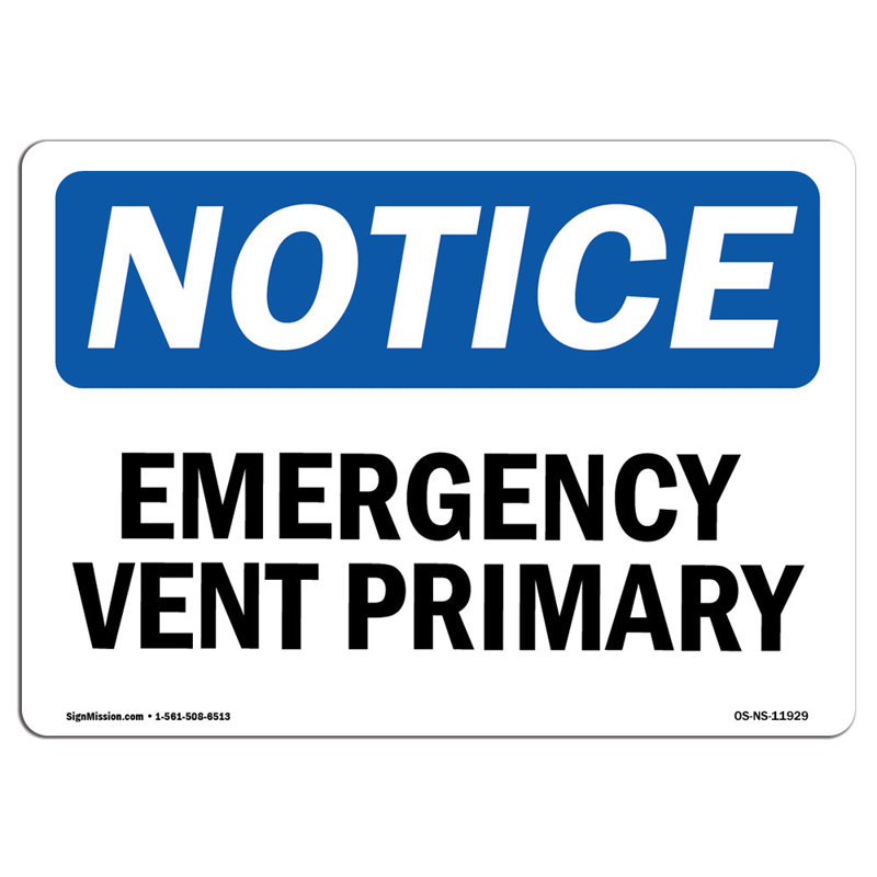Emergency Vent Primary Sign