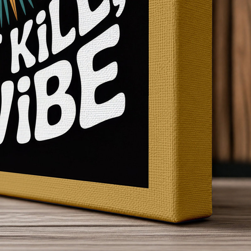 Vibes and Sunshine Typography 1 Piece Wrapped Canvas Wall Art, 30x20 - 76.2 x 50.8 cm, Ochre Border