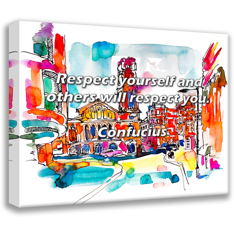 Artsy Quote "Respect yourself and others will respect you." By Confucius Gallery Wrapped Canvas