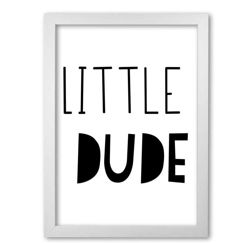 Little Dude - Print, 42 cm H x 30 cm W x 5 cm D, White Grain Frame
