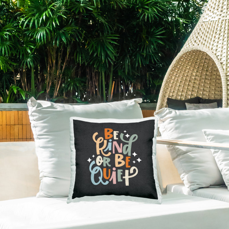 Coussin d'extérieur Be Kind Or Quiet Design par Sarah Hickman