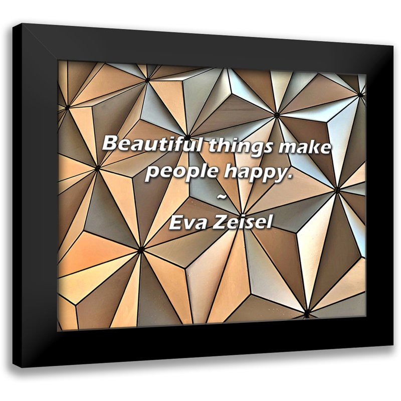Citation d'Eva Zeisel: Les belles choses rendent les gens heureux.