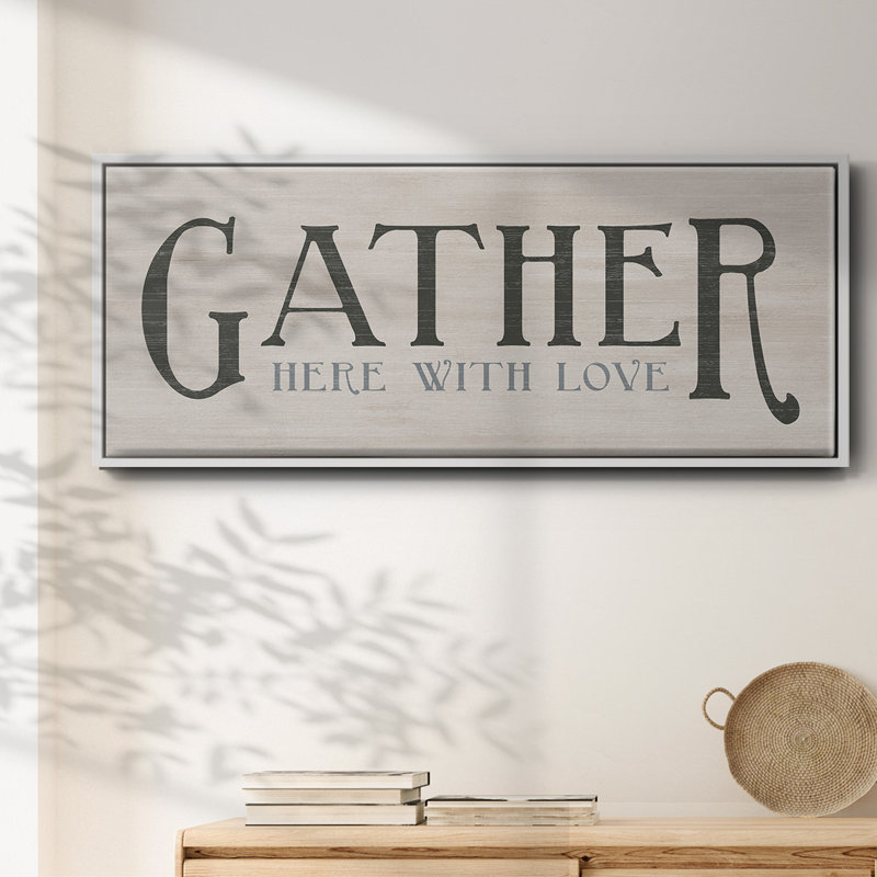 Gather With Love- Framed Canvas, 24" H x 60" W
