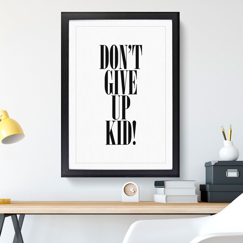 Dont Give up - Picture Frame Typography, 65cm H x 48cm W x 2cm D, Black