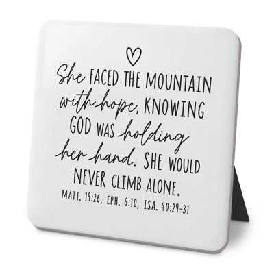 Desk Plaque She Faced The Mountain