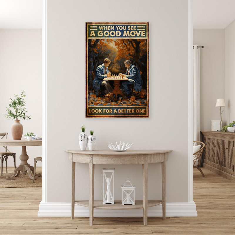 «Chess When You See A Good Move On», reproduction sur toile, H 36 po x l 24 po x P 1,25 po