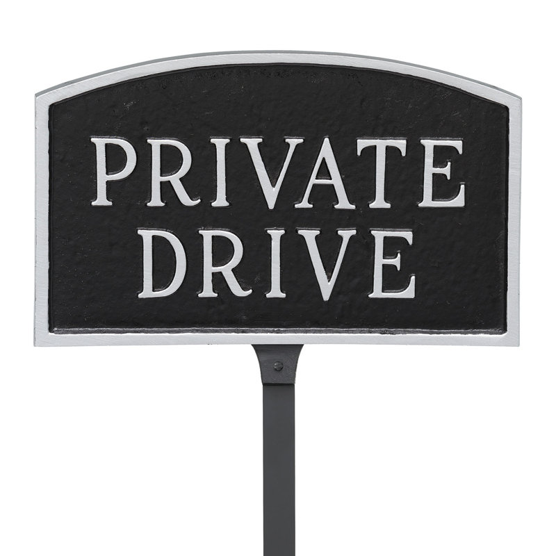 Private Drive Statement Garden Sign, Black/Silver