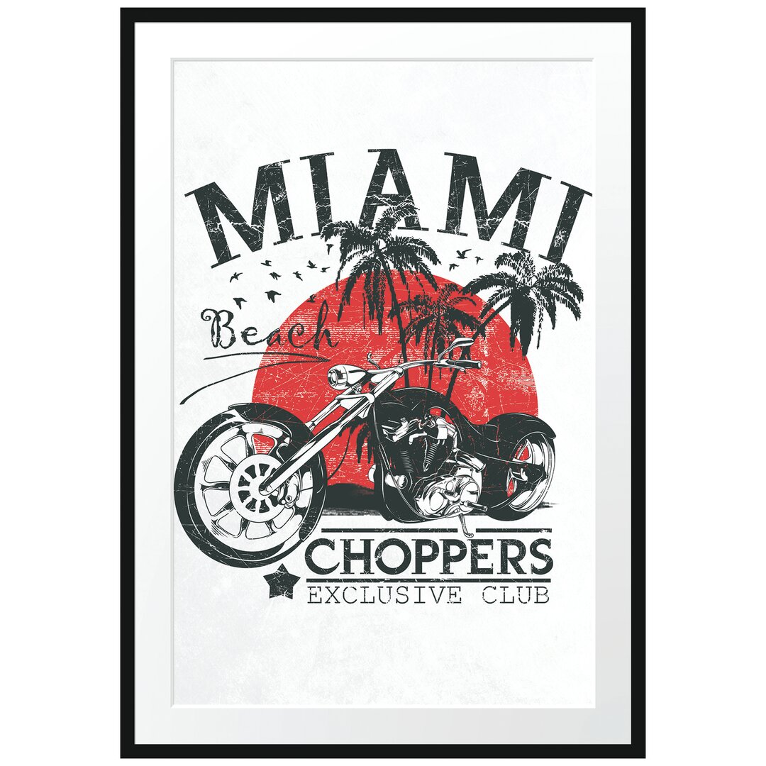 Gerahmtes Poster Miami-Choppers Licht