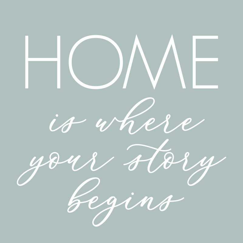 Our Home Story 1 Piece Wrapped Canvas Wall Art, 30cm H x 30cm W
