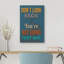 «Don't Look Back You Not Going That Way», reproduction sur toile-94537498