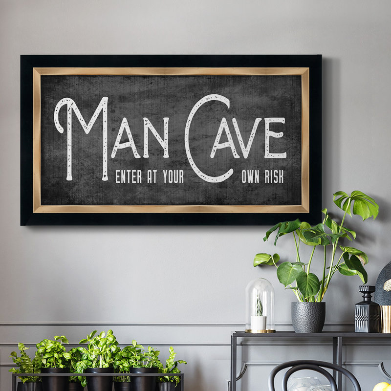 «Man Cave», art textuel sur toile, H 29 po x l 53 po x P 1 po